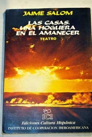 Stock image for Las Casas, una hoguera en el amanecer: [teatro] (Ediciones cultura hispa?nica) (Spanish Edition) Salom, Jaime for sale by GridFreed