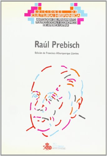 Imagen de archivo de Raul Prebisch a la venta por Librera Prez Galds