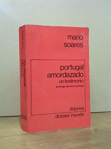 Imagen de archivo de Portugal Amordazado. Un Testimonio a la venta por Librera Gonzalez Sabio