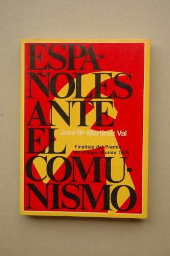 Imagen de archivo de Espaoles Ante el Comunismo a la venta por Hamelyn