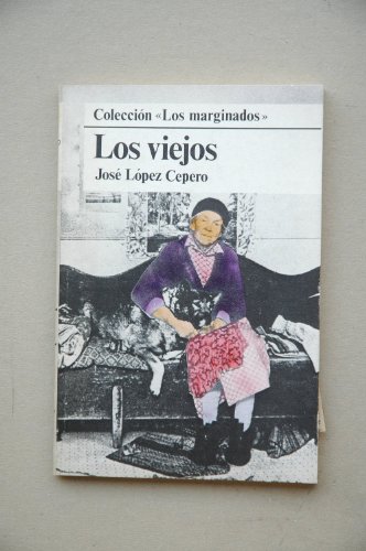 Los viejos - López Cepero, José