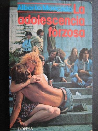 9788472354210: LA ADOLESCENCIA FORZOSA