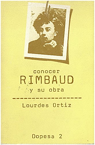 Imagen de archivo de RIMBAUD Y SU OBRA a la venta por Librera Circus