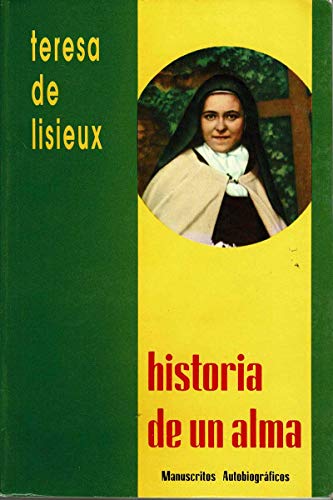 9788472392083: SANTA TERESA DE LISIEUX HISTORIA DE UN