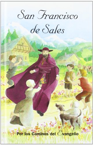 Beispielbild fr San Francisco de Sales [Hardcover] Fino, Catherine and Villafuerte, William zum Verkauf von LIVREAUTRESORSAS