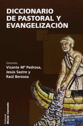 9788472396333: Diccionario de pastoral y evangelizacin