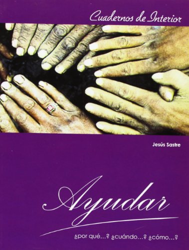 Stock image for AYUDAR/CUADERNOS DE INTERIOR for sale by Siglo Actual libros