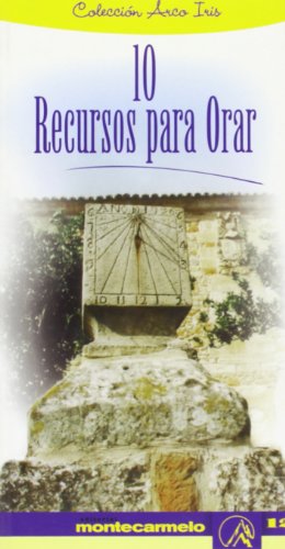 Imagen de archivo de 10 RECURSOS PARA ORAR AI-12 a la venta por Siglo Actual libros