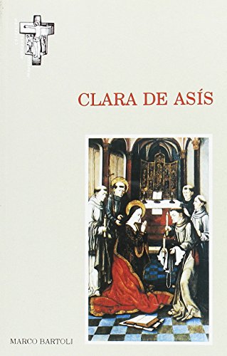 Stock image for CLARA DE ASIS for sale by KALAMO LIBROS, S.L.