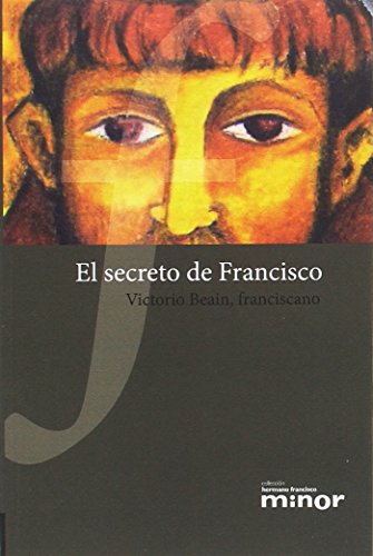 Imagen de archivo de El secreto de Francisco a la venta por Agapea Libros