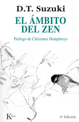 Stock image for El ambito del zen: Prlogo de Christmas Humphreys (Spanish Edition) for sale by GF Books, Inc.