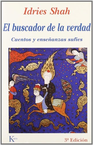 El buscador de la verdad (Spanish Edition) (9788472451858) by Shah, Idries