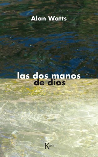 Las dos manos de Dios (9788472452091) by Watts, Alan