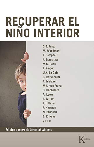 Imagen de archivo de Recuperar El Niño Interior a la venta por ThriftBooks-Dallas