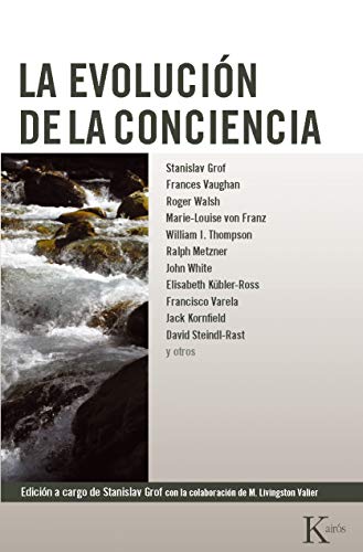 La evoluciÃ³n de la conciencia (9788472452947) by Grof, Stanislav