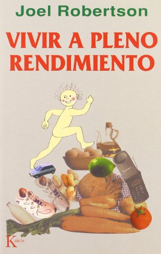 Stock image for Vivir a pleno rendimiento for sale by SoferBooks