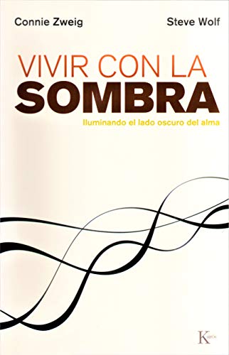 Stock image for VIVIR CON LA SOMBRA. Iluminando el lado oscuro del alma for sale by KALAMO LIBROS, S.L.