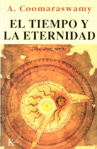 9788472454545: El tiempo y la eternidad