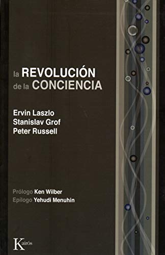 Stock image for La revolucin de la conciencia: Un dilogo multidisciplinario (Spanish Edition) for sale by Books Unplugged