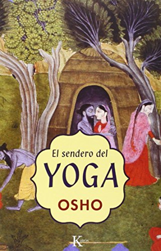 Beispielbild fr El sendero del yoga (Sabidur?a Perenne) (Spanish Edition) zum Verkauf von SecondSale