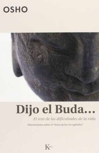 Stock image for Dijo El Buda El Reto De Las Dificultades De La Vida for sale by PBShop.store US