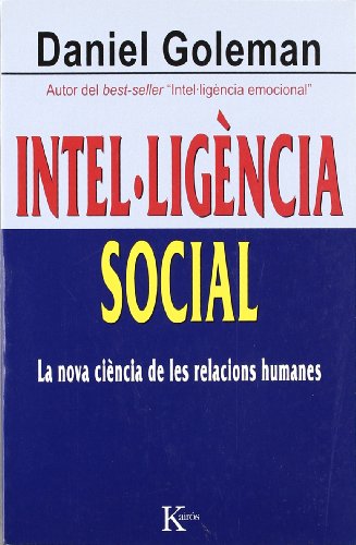 9788472456402: Intelligncia social : la nova cincia de les relacions humanes