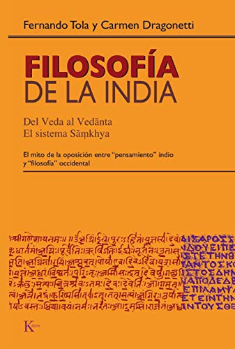 Filosofia De La India - Fernando Tola - Carmen Dragonetti - Tola, Fernando; Dragonetti, Carmen