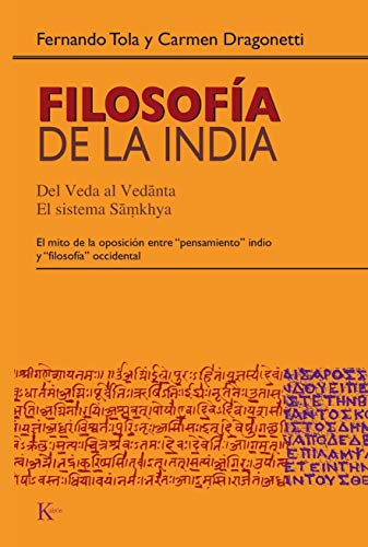 9788472456884: Filosofa de la India : del Veda al Vedanta : el sistema Samkhya