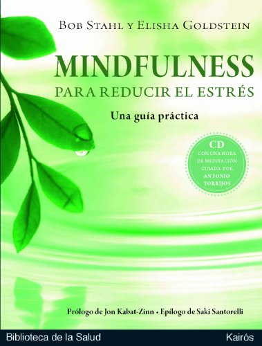 Beispielbild fr Mindfulness para reducir el estrs: Una gua prctica (Spanish Edition) zum Verkauf von Goodwill