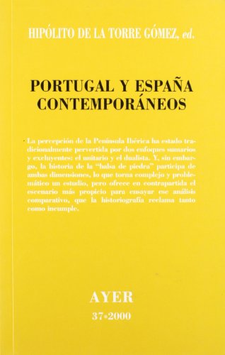 Imagen de archivo de Portugal y España Contemporáneos: Ayer 37 a la venta por Hamelyn