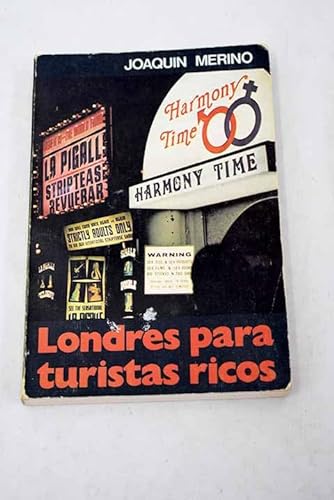 Stock image for Londres para turistas ricos. for sale by Librera y Editorial Renacimiento, S.A.