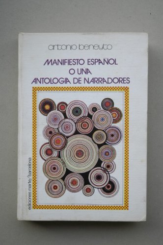 Stock image for Manifiesto Espaol o una Antologia de Narradores for sale by Librera 7 Colores