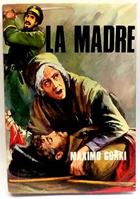 Stock image for La Madre T. II Gor ki Maksim for sale by VANLIBER