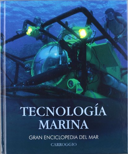 Stock image for TECNOLOGIA MARINA GRAN ENCICLOPEDIA DEL MAR for sale by medimops