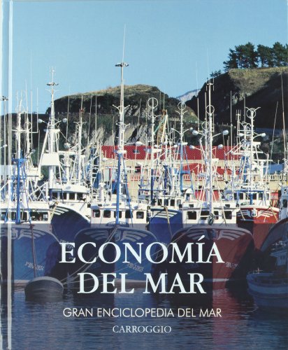 Imagen de archivo de Economia Del Mar Gran Enciclopedia Del Mar a la venta por Hamelyn