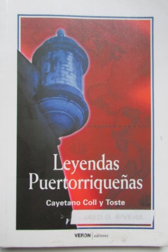 9788472552982: Leyendas Puertorriqueas
