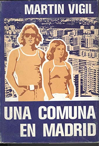 Stock image for Una comuna en Madrid (Spanish Edition) for sale by Iridium_Books