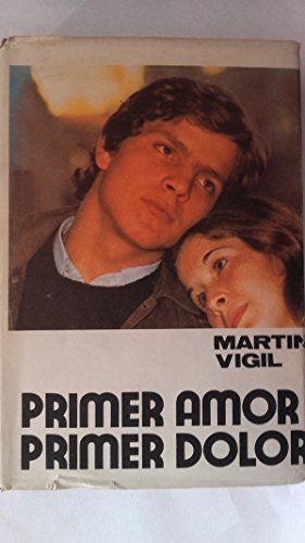 Beispielbild fr Primer Amor, Primer Dolor zum Verkauf von Hamelyn