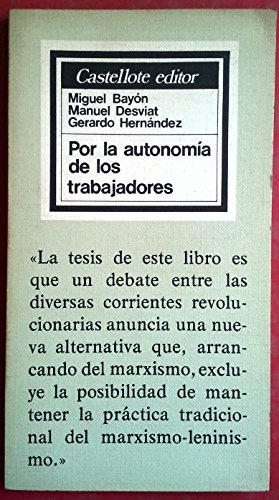 9788472590793: POR LA AUTONOMIA DE LOS TRABAJADORES