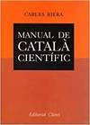 Stock image for MANUAL DE CATALA CIENTIFIC for sale by AG Library