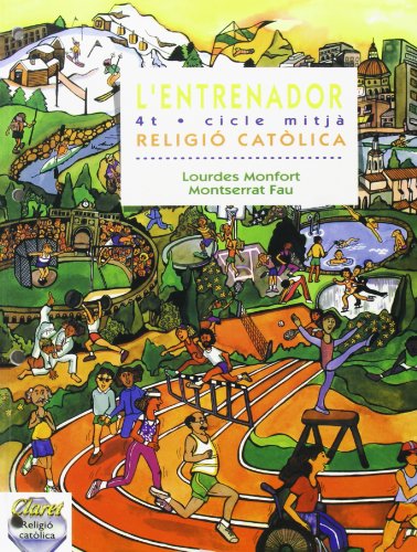 Stock image for L'entrenador : religi catlica, 4 Educaci Primria, cicle mitj for sale by AG Library