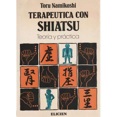 Imagen de archivo de Terapeutica con Shiatsu a la venta por Hamelyn