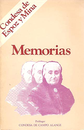 Beispielbild fr MEMORIAS. La Condesa De Mina:una Lnea Bien Trazada. zum Verkauf von Librera Gonzalez Sabio