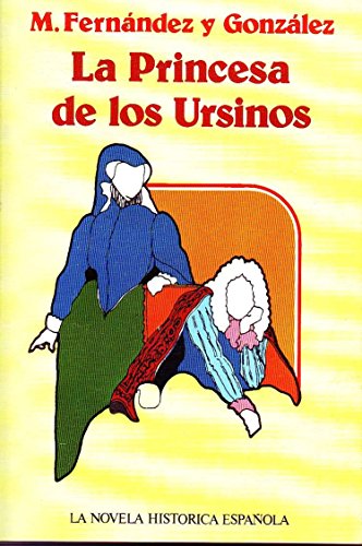 Stock image for La Princesa de los Ursinos for sale by medimops