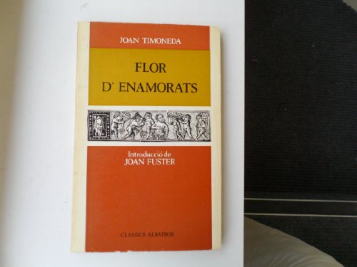 Imagen de archivo de Flor D'enamorats a la venta por Hamelyn