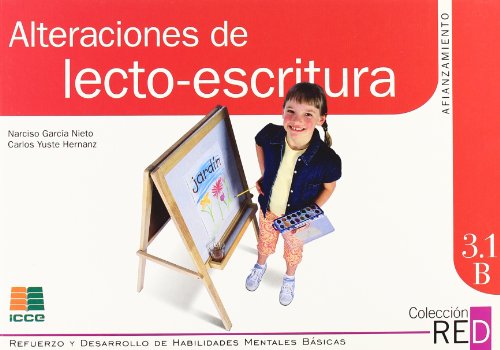 9788472781597: Alteraciones lecto-escritura. Afianzamiento 2 (Refuerzo y desarrollo de habilidades mentales bsicas)