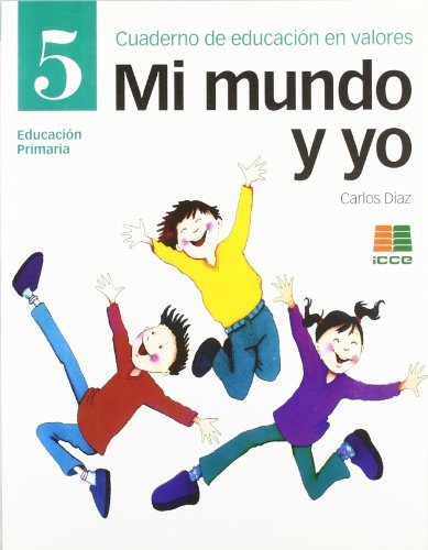 Mi mundo y yo (5º Prim) - Díaz, Carlos