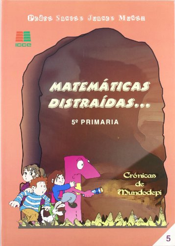 Imagen de archivo de MATEMATICAS DISTRAIDAS 5 PRIMARIA a la venta por Antrtica