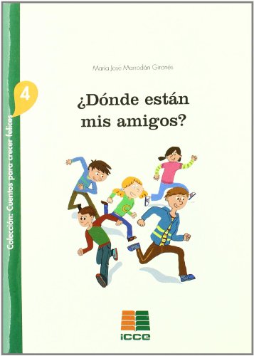 Imagen de archivo de DONDE ESTAN MIS AMIGOS? a la venta por Hilando Libros