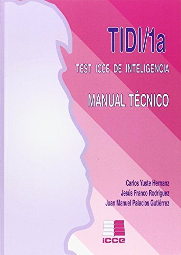 Imagen de archivo de TEST ICCE DE INTELIGENCIA TIDI-1A a la venta por Librerias Prometeo y Proteo